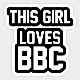 This Girl Loves BBC - Queen Of Spades Sticker